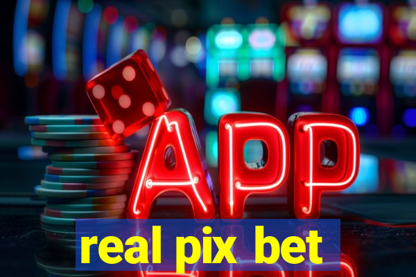 real pix bet